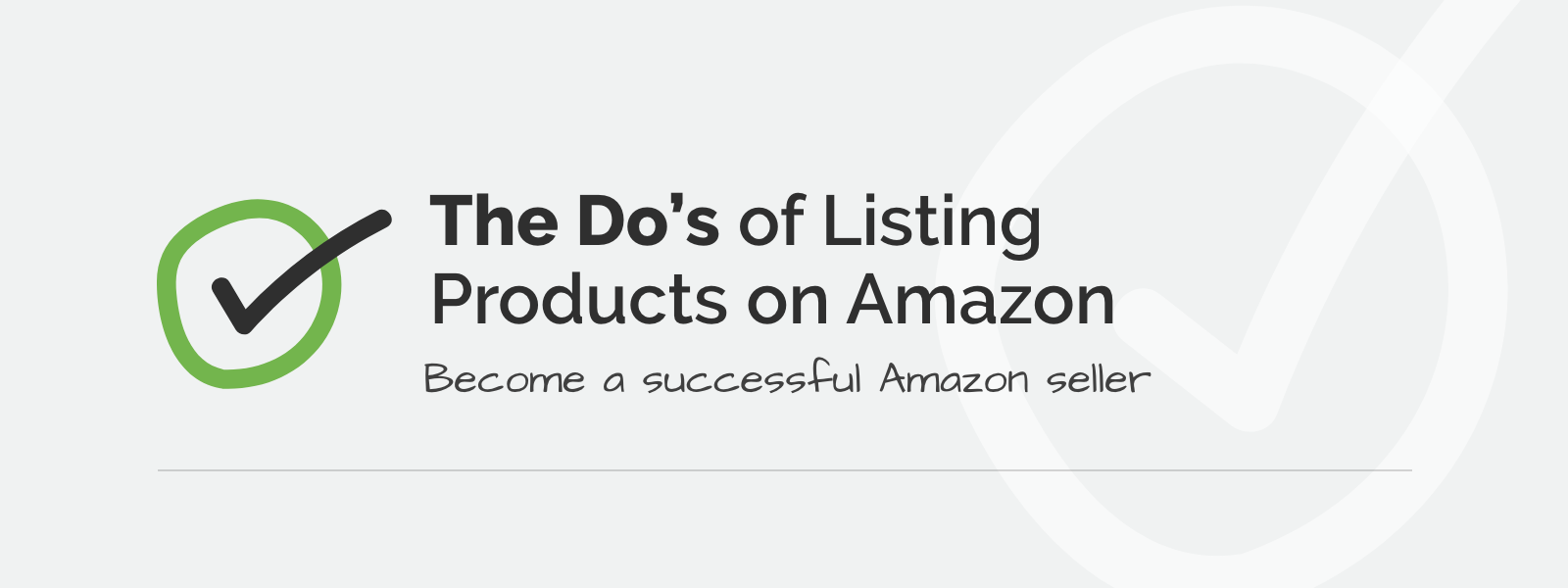 The Do's of Listing Products on Amazon
