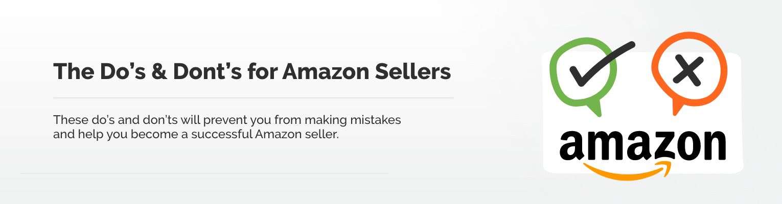 The Do's and Dont's for Amazon Sellers Featured Image